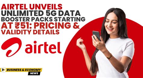 Airtel Unveils Unlimited 5g Data Booster Packs Starting At 51 Pricing