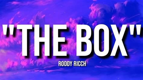 The Box Roddy Ricch Lyrics Youtube