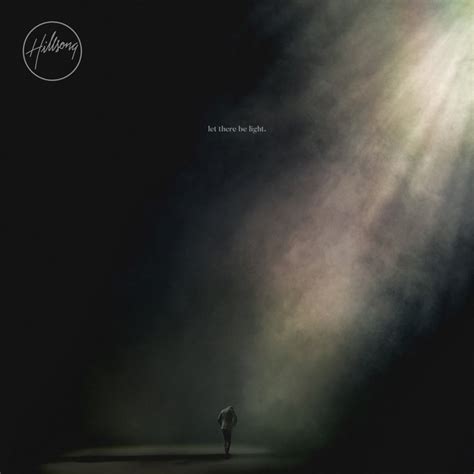 'Let There Be Light' by Hillsong Worship [Review] - ChurchMag