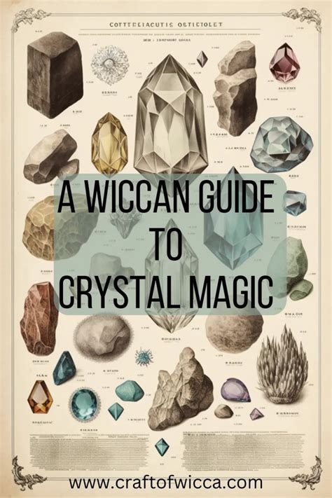The Basics Of Wiccan Crystal Magic With Crystal Type Chart Craft Of Wicca