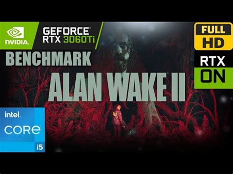 Alan Wake Rtx Ti I Benchmark P Fps Youtube