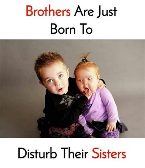 Pin By Swati On Funny School Jokes Funny Brother Quotes Sister Quotes Funny Siblings Funny