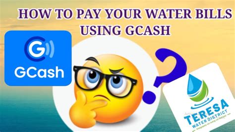 Gcash How To Pay Water Bills Using Gcash Tutorials Youtube