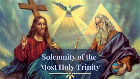 June 7 2020 Solemnity Of The Most Holy Trinity YouTube