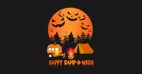 Halloween Camping Happy Camp O Ween Moon Halloween Camping Gift