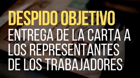 Basilea Abogados La Entrega De Una Copia De La Carta De Despido