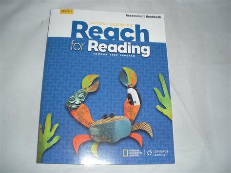 National Geographic Reach For Reading Common Core Program Assesment