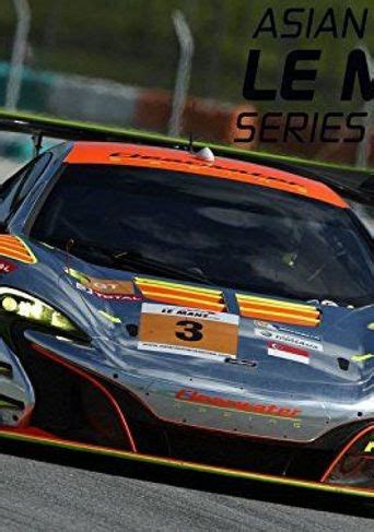 Asian Le Mans Series Where To Watch And Stream Online Reelgood