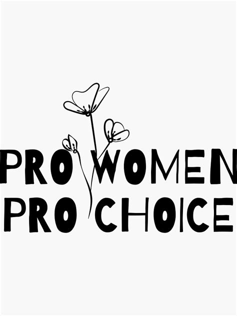 Pro women, Pro choice” Shirt Feminist Pro Choice Women's Rights " Sticker for Sale by ...