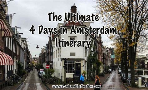 The Ultimate Days In Amsterdam Itinerary Amsterdam Itinerary