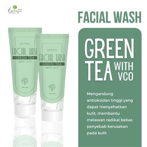 Jual Batrisyia Facial Wash Green Tea With Vco Shopee Indonesia