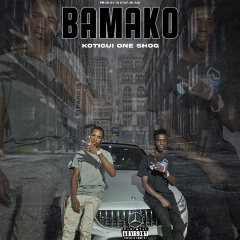 Bamako Single Album By Kotigui One Shog Apple Music