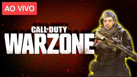 🔴 Warzone Ao Vivo 🔴 Volteiiii Jogando Com Os Inscritos Youtube