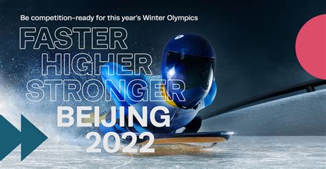 Faster Higher Stronger Beijing 2022