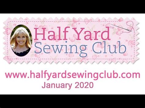 Debbie Shore S Half Yard Sewing Club Facebook Live Stream YouTube