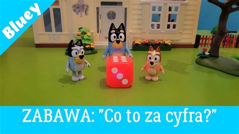 Bluey Po Polsku Zabawa Co To Za Cyfra Odc 03 Zabawy Dla