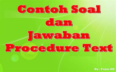 Contoh Procedure Teks Beserta Contoh Soal Dan Pembahasan Hot Sex Picture