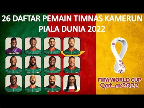 Daftar Pemain Timnas Kamerun Di Piala Dunia Fifa World Cup