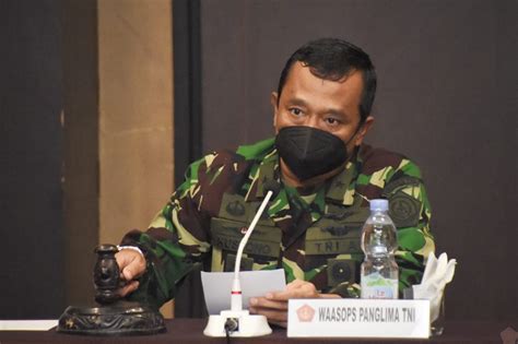 Asops Panglima TNI Latihan Merupakan Kesejahteraan Prajurit TNI