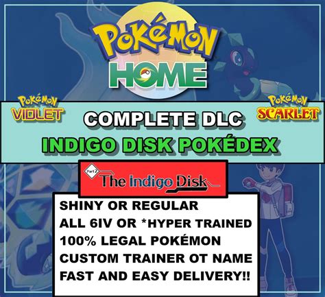 The Indigo Disk Dlc Completefull Pokedex Pokemon Scarletviolet