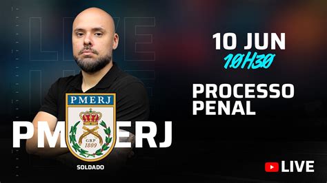 Live 224 PMERJ Soldado Processo Penal Direto Ao Ponto Prof