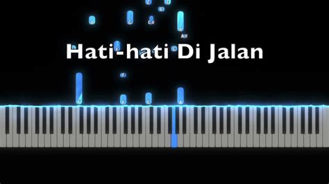 Hati-hati Di Jalan - Tulus | Piano Tutorial by Andre Panggabean Chords ...