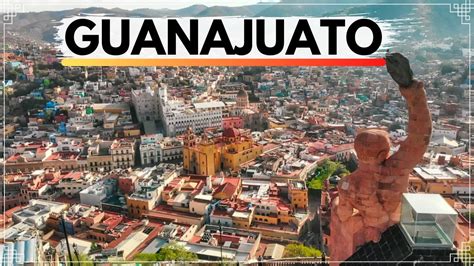 Conoce La Ciudad De Guanajuato Gu A Completa Youtube