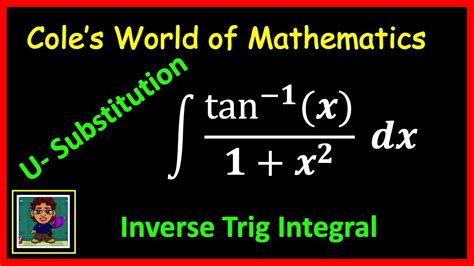 Integral Of Tan 1 X 1 X 2 Calculus U Substitution Youtube