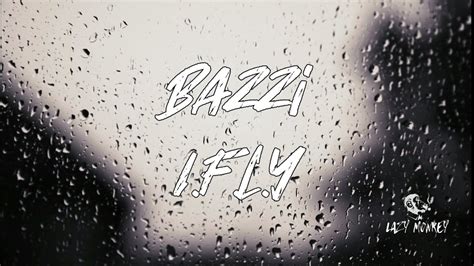 Bazzi I F L Y Lyrics YouTube