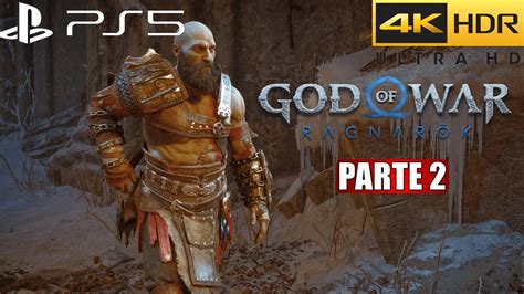 God Of War Ragnarok Ps5 4k 60 Fps Hdr Walkthrough Sin Comentarios Parte 2 En Español Latino