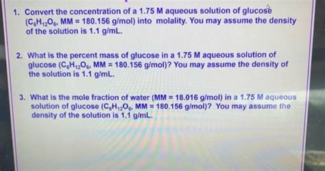 Get Answer Convert The Concentration Of A 175 M Aqueous Solution