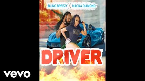 Bling Breezy X Macka Diamond Driver YouTube