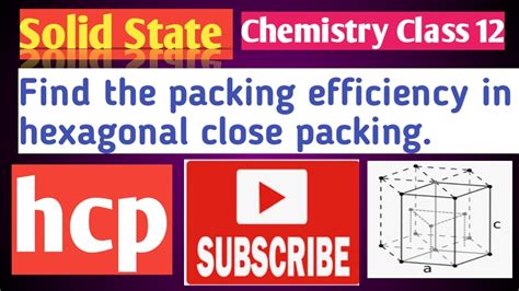 Find The Packing Efficiency In Hexagonal Close Packing YouTube