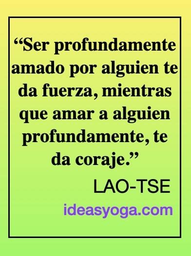 100 Mejores Frases De Lao Tse O Lao Tsu Ideasyoga