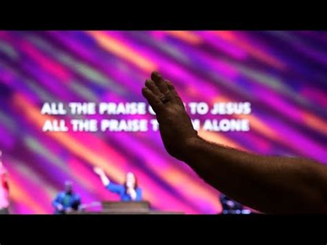 All The Praise Wpbc Worship Willow Park Baptist Church Youtube