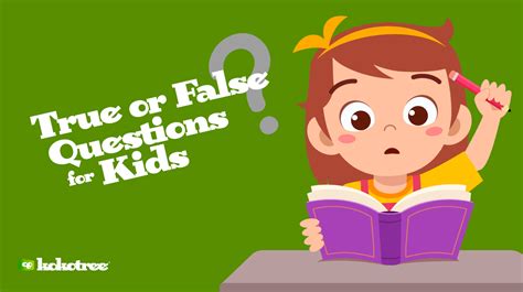 401 True Or False Questions For Kids Kokotree