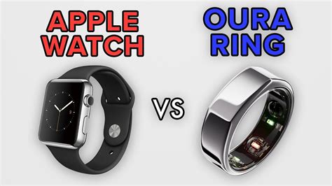 Apple Watch Vs Oura Ring Comprehensive Review Who Wins Youtube