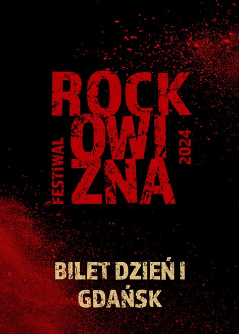 Bilet Jednodniowy Rockowizna Festiwal Gda Sk Gda Sk Polsat