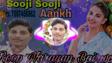 Sooji Sooji Aankhe New Dj Remix Song Youtube