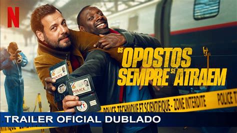 Os Opostos Sempre Se Atraem 2022 Trailer Oficial Dublado YouTube