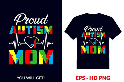 Proud Autism Mom Day T Shirt Design Graphic By Stshahariarsifa