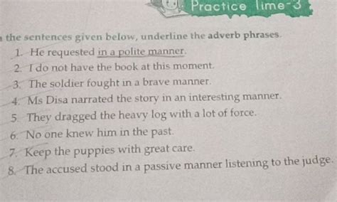 The Sentences Given Below Underline The Adverb Phrases Filo