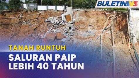 Tanah Runtuh Sekurang Kurangnya Paip Bawah Tanah Bocor Youtube