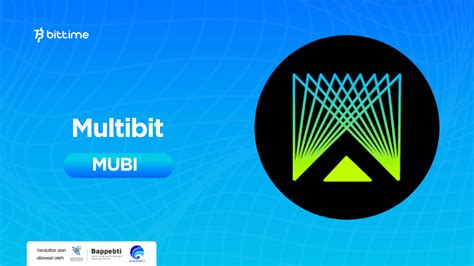 What Is Multibit MUBI The Future Of Blockchain For The Entertainment