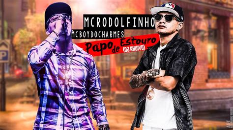 Mc Rodolfinho E Mc Boy Do Charmes Papo De Estouro Dj Jorgin Studio E