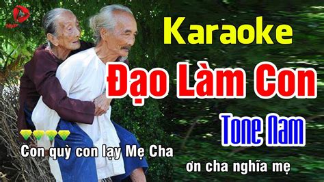 Karaoke ĐẠO LÀM CON Tone Nam Beat Chuẩn Dễ Hát 2020 NhP Karaoke