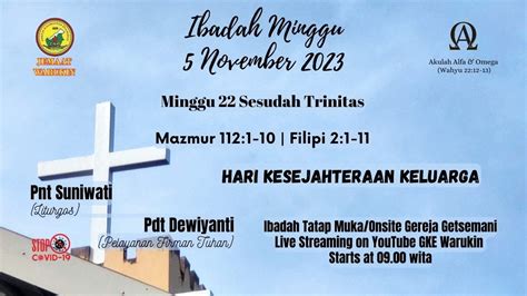 Ibadah Minggu 5 November 2023 Live Hari Kesejahteraan Keluarga