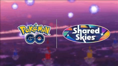 Pokemon Go Shared Skies Timed Research Part All Tasks And Rewards