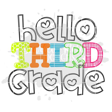 School Svg Hello Third Grade Svg Cut File Scarlett Rose Designs