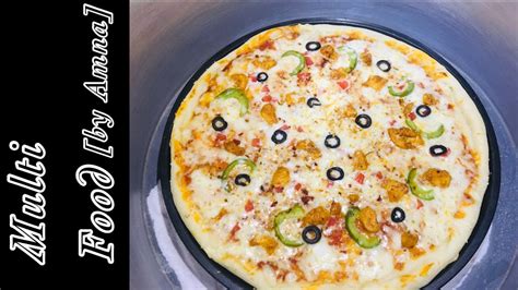 Pizza Recipe Pizza Without Oven Pizza Recipe By Multi Food By Amna Youtube